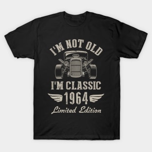 I'm Classic Car 58th Birthday Gift 58 Years Old Born In 1964 T-Shirt